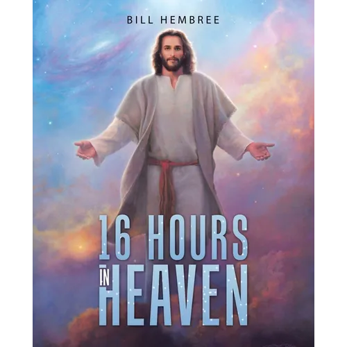 16 Hours in Heaven - Paperback
