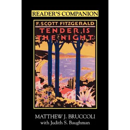Reader's Companion to F. Scott Fitgerald's Tender Is the Night - Paperback