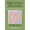 Flights of Fancy, Souls of Grace - Paperback