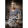 Critical Error: A Small-town Christian Romantic Suspense - Paperback