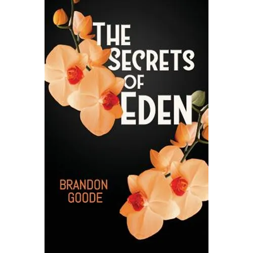 The Secrets of Eden - Paperback