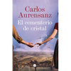 El Cementerio de Cristal / The Glass Cemetery - Hardcover