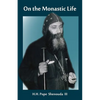On the Monastic Life - Paperback
