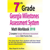 7th Grade Georgia Milestones Assessment System Math Workbook 2018: The Most Comprehensive Review for the Math Section of the GMAS TEST - Paperback
