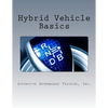 Hybrid Vehicle Basics - Paperback