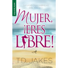 Mujer, ¡Eres Libre! - Serie Favoritos - Paperback