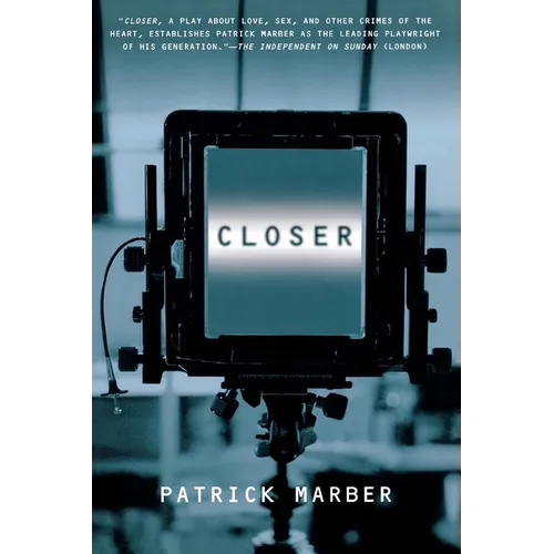 Closer: A Play - Paperback