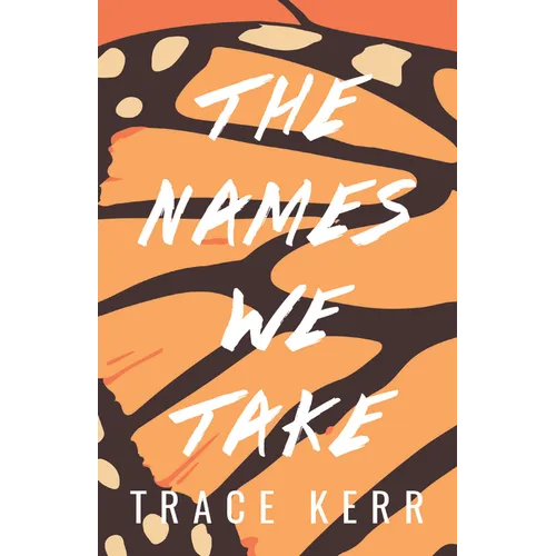 The Names We Take - Paperback