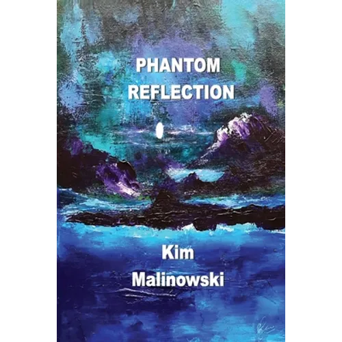 Phantom Reflection - Paperback