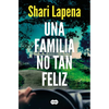 Una Familia No Tan Feliz / Not a Happy Family - Paperback