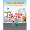 Miguel and Madison A day at the Carnival - Paperback