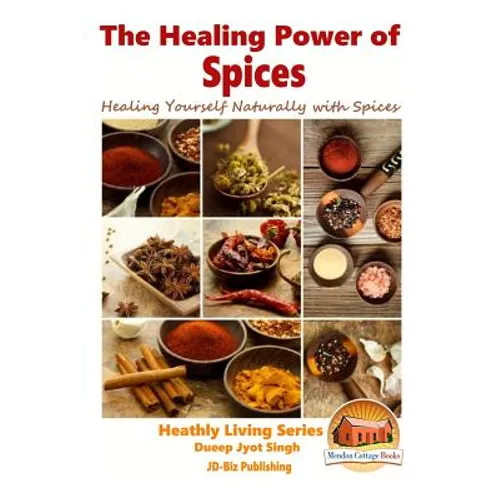 The Miraculous Healing Powers of Ginger - Paperback