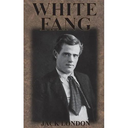 White Fang - Hardcover