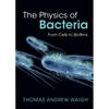 The Physics of Bacteria - Hardcover