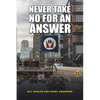 Never Take No for an Answer - Paperback