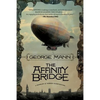 The Affinity Bridge: A Newbury & Hobbes Investigation - Paperback