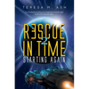 Rescue in Time 2: Starting Again - Paperback