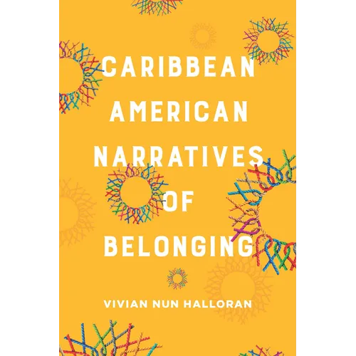 Caribbean American Narratives of Belonging - Paperback