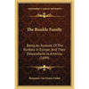 The Runkle Family: Being An Account Of The Runkels In Europe, And Their Descendants In America (1899) - Paperback