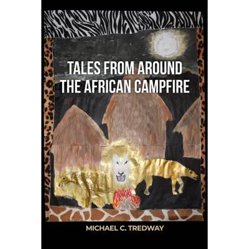 Tales from Around the African Campfire - Paperback