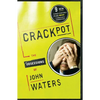 Crackpot: The Obsessions of - Paperback