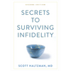 Secrets to Surviving Infidelity - Hardcover