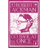 Go Back at Once - Paperback