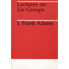 Lectures on Lie Groups - Paperback