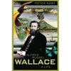 Alfred Russel Wallace: A Life - Paperback