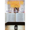 A Charge to Preach: Letters to a Young Preacher - Paperback