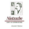 Nietzsche: Life as Literature - Paperback