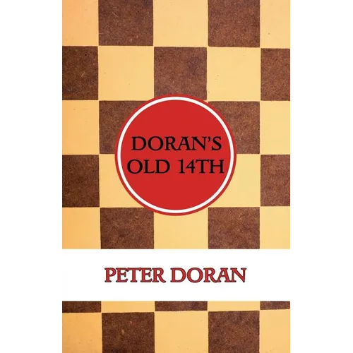 Doran's Old 14th (An Opening Play in Checkers) - Paperback