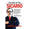 The Rise of the Sicario - Hardcover
