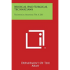 Medical and Surgical Technicians: Technical Manual TM 8-230 - Paperback