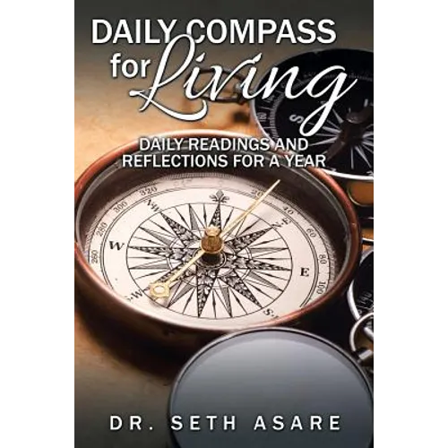 Daily Compass for Living: Daily readings and reflections for a year - Paperback