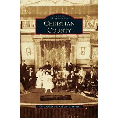 Christian County - Hardcover