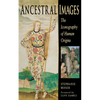 Ancestral Images - Hardcover
