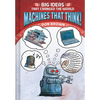 Machines That Think! - Hardcover