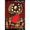 In the Time Before Light - Paperback