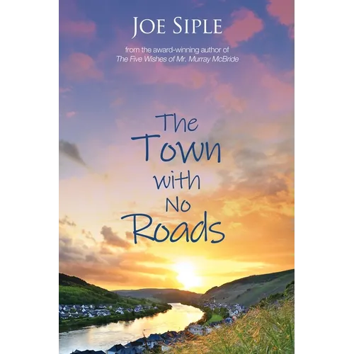 The Town with No Roads - Paperback