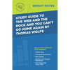 Study Guide to The Web and the Rock and You Can't Go Home Again by Thomas Wolfe - Paperback