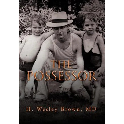 The Possessor - Hardcover