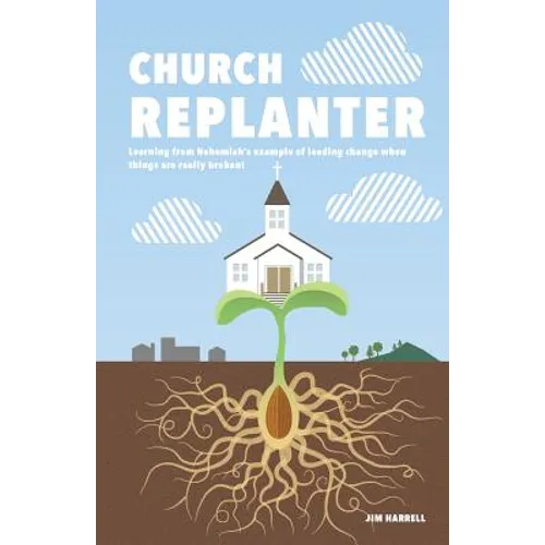 Church Replanter - Paperback