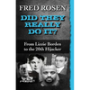 Did They Really Do It?: From Lizzie Borden to the 20th Hijacker - Paperback