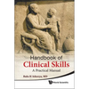 Handbook of Clinical Skills - Hardcover