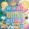 What Rhymes With...? - Paperback