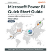 Microsoft Power BI Quick Start Guide - Third Edition: The ultimate beginner's guide to data modeling, visualization, digital storytelling, and more - Paperback