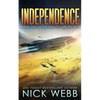 Independence: Book One of the Legacy Ship Trilogy - Paperback