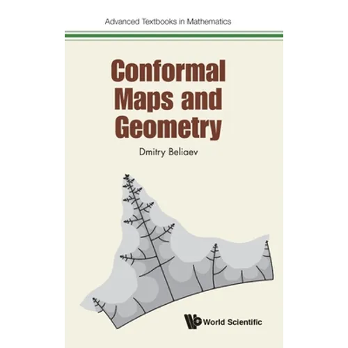 Conformal Maps and Geometry - Hardcover