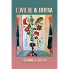 Love Is a Tanka - Paperback